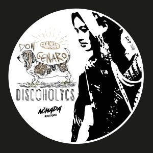discoholycs-don-genaro-nomada-records