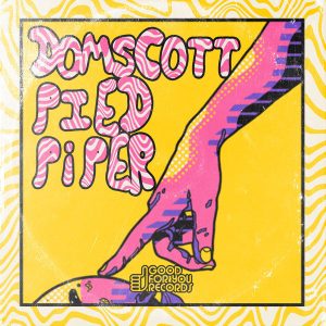 domscott-pied-piper-good-for-you-records