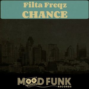 filta-freqz-chance-mood-funk-records