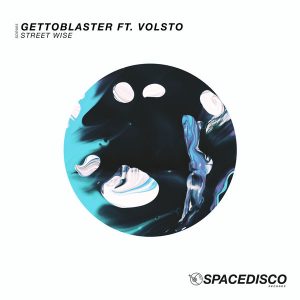 gettoblaster-feat-volsto-street-wise-spacedisco-records
