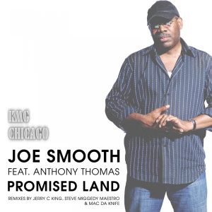 joe-smooth-feat-anthony-thomas-promised-land-kmg-chicago