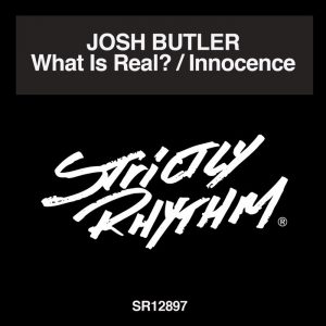 josh-butler-what-is-real-strictly-rhythm