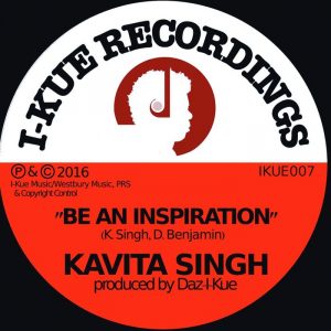 kavita-singh-be-an-inspiration-i-kue-recordings