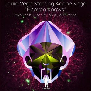 louie-vega-starring-anane-vega-heaven-knows-vega-records