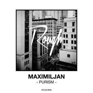 maximiljan-purism-rough-recordings
