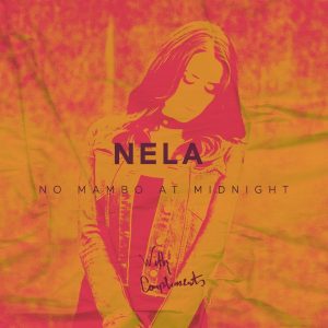 nela-no-mambo-at-night-with-compliments