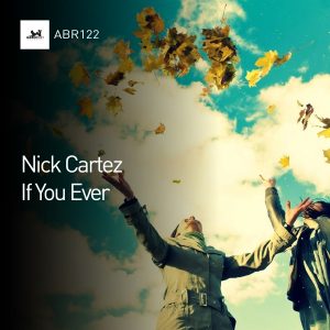 nick-cartez-if-you-ever-audio-bitch-records