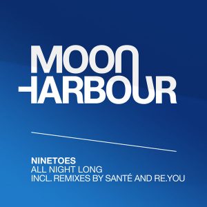 ninetoes-all-night-long-moon-harbour