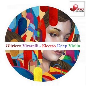 oliviero-vivarelli-electro-deep-violin-beat-art-records