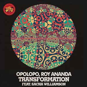 opolopo-roy-ananda-sacha-williamson-transformation-double-cheese-records
