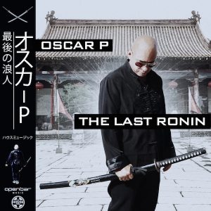 oscar-p-the-last-ronin-open-bar-music
