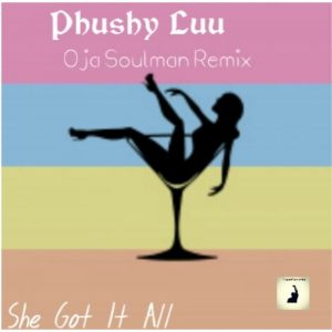 phushy-luu-she-got-it-all-ohman-records