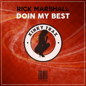 rick-marshall-doin-my-best-kinky-trax