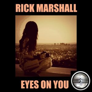 rick-marshall-eyes-on-you-soulful-evolution