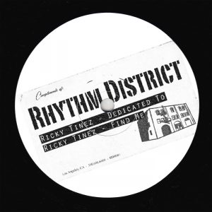 ricky-tinez-dedicated-rhythm-district