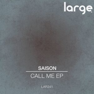 saison-call-me-ep-large-music