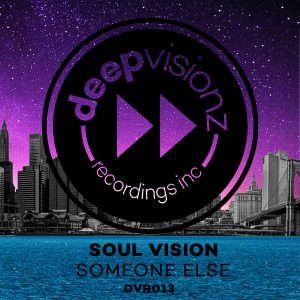 soul-vision-someone-else-deepvisionz