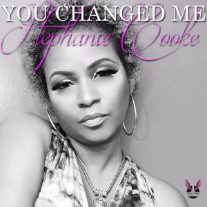 stephanie-cooke-you-changed-me-angeltown-recordings