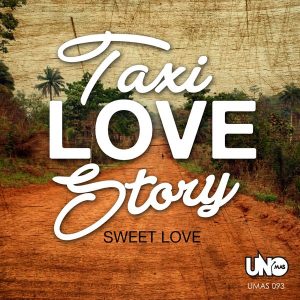 sweet-love-taxi-love-story-uno-mas-digital-recordings