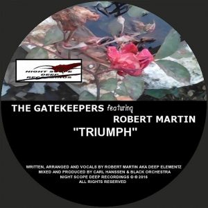 the-gate-keepers-feat-robert-martin-triumph-night-scope-deep-recordings