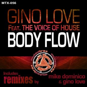 the-voice-of-housegino-love-body-flow-remixes-muted-trax