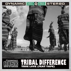 tribal-difference-feat-tape-true-love-open-bar-music