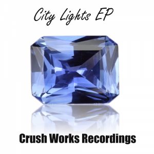 various-artists-city-lights-ep-crush-works-recordings