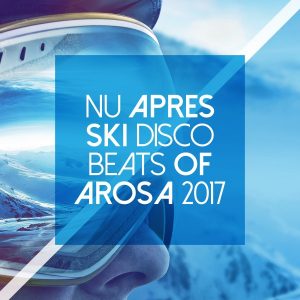 various-artists-nu-apres-ski-disco-beats-of-arosa-2017-starlight-recordings
