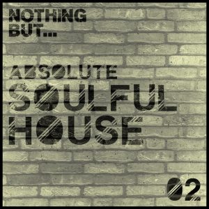various-nothing-but-absolute-soulful-house-vol-2-nothing-but