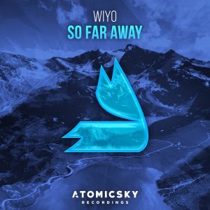 wiyo-so-far-away-atomicsky-recordings