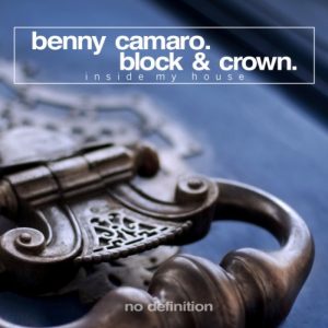 benny-camaro-block-crown-inside-my-house-no-definition