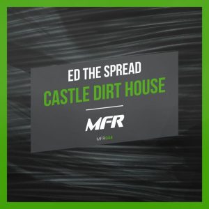 ed-the-spread-castle-dirt-house-mfr