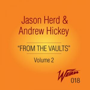 jason-herd-andrew-hickey-from-the-vaults-vol-2-weirdo-recordings