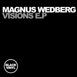 magnus-wedberg-visions-ep-black-vinyl