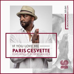 paris-cesvette-if-you-love-me-groove-odyssey