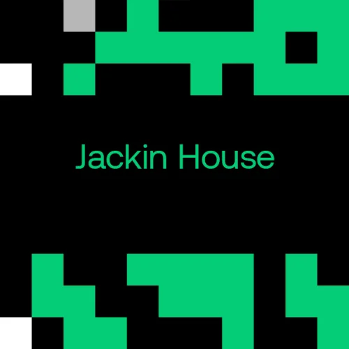 Beatport Curation Best of Jackin House 2023